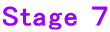 Stage V