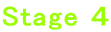 Stage S