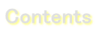 Contents